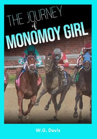 Title: The Journey of Monomoy Girl, Author: W.G. Davis