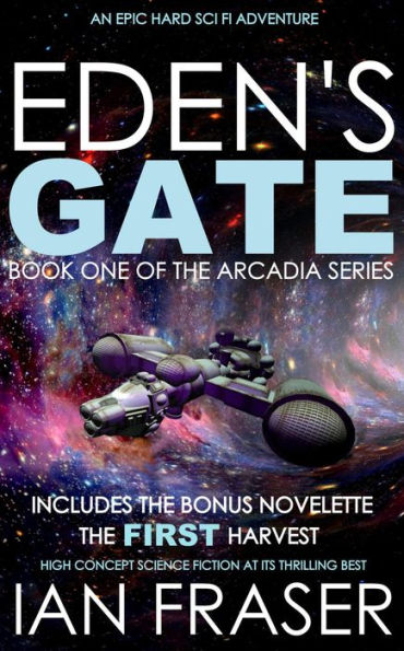Eden's Gate (The Arcadia Series, #1)