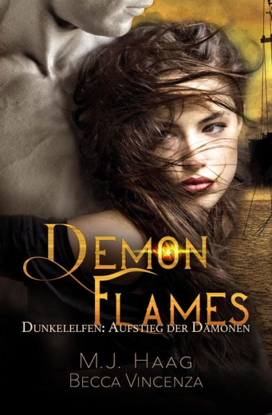 Demon Flames (Dunkelelfen: Aufstieg der Dämonen, #2)