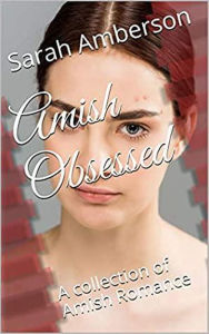 Title: Amish Obsessed, Author: Sarah Amberson