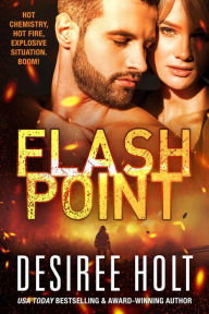 Title: Flashpoint, Author: Desiree Holt