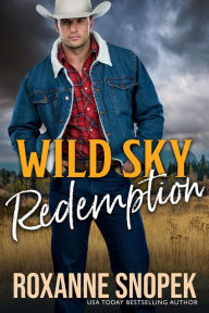 Title: Wild Sky Redemption, Author: Roxanne Snopek