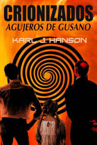 Title: Crionizados, Author: Karl Hanson