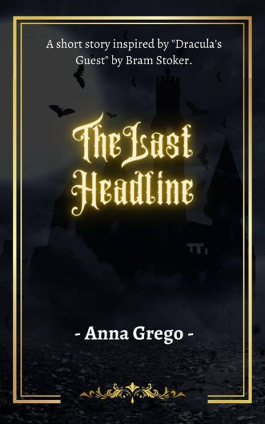 The Last Headline