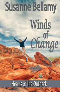 Title: Winds of Change (Hearts of the Outback, #4), Author: Susanne Bellamy