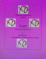 Title: XAN: My Personalized Poems to You, Author: Shawn Johnson