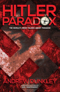 Title: The Hitler Paradox, Author: Andrew Dunkley