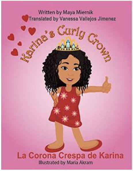 Karina's Curly Crown La Corona Crespa de Karina (Karina's Adventures)