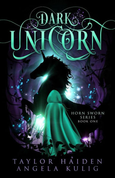 Dark Unicorn (Horn Sworn, #1)
