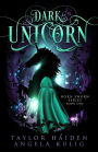 Dark Unicorn (Horn Sworn, #1)