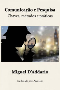 Title: Comunicação e Pesquisa, Author: Miguel D'Addario