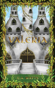 Title: Valeria (The Ventura Series, #1), Author: C.A. Watts