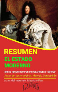 Title: Resumen de El Estado Moderno (RESÚMENES UNIVERSITARIOS), Author: MAURICIO ENRIQUE FAU