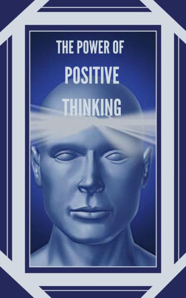 The Power of Positive Thinking