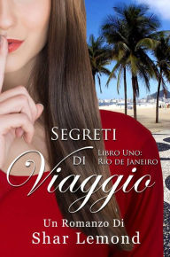 Title: Segreti di Viaggio, Author: Shar Lemond