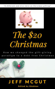 Title: The $20 Christmas, Author: Jeff McGut