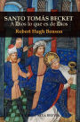 Santo Tomás Becket. A Dios lo que es de Dios (Colección Santos, #11)