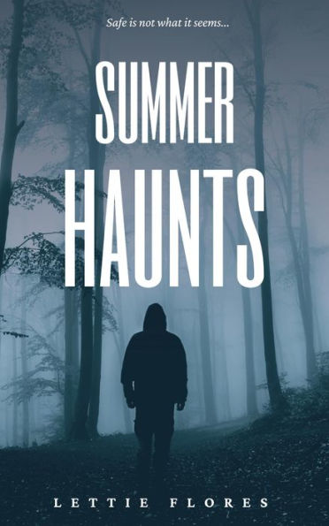 Summer Haunts
