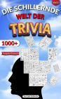 Die Schillernde Welt Der Trivia (Trivia Books, #1)