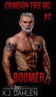 Boomer (Crimson Tide MC, #2)