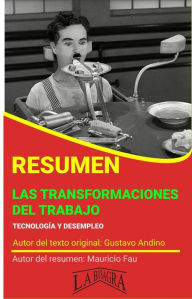 Title: Resumen de Las Transformaciones del Trabajo (RESÚMENES UNIVERSITARIOS), Author: MAURICIO ENRIQUE FAU