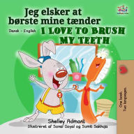 Title: Jeg elsker at børste mine tænder I Love to Brush My Teeth (Danish English Bedtime Collection), Author: Shelley Admont