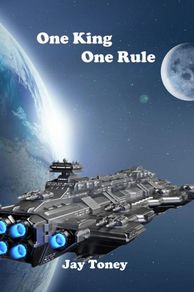 One King, One Rule (Invasion Earth, #0.5)