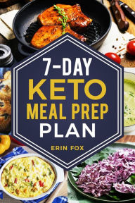 Title: 7-Day Keto Meal Prep Plan, Author: Erin Fox
