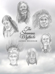 Title: The Shaman's Mythicle, Author: Jackie Needham