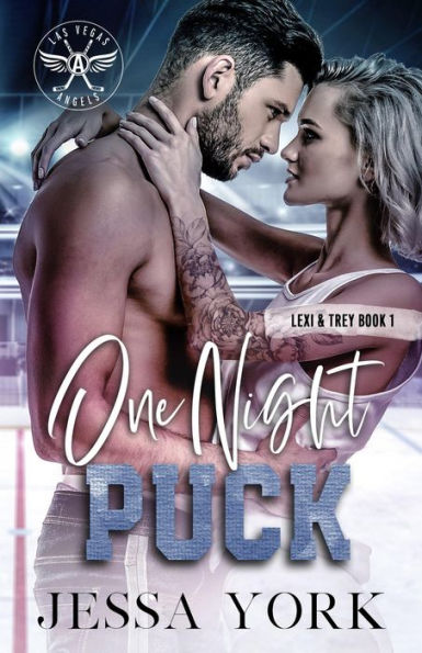 One Night Puck (Las Vegas Angels Duet Series, #3)