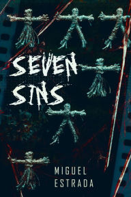 Title: Seven Sins, Author: Miguel Estrada