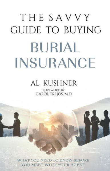 The Savvy Guide To Buying Burial Insurance