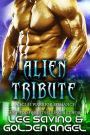 Alien Tribute (Tsenturion Masters, #2)