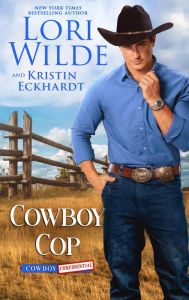 Title: Cowboy Cop (Cowboy Confidential, #1), Author: Lori Wilde