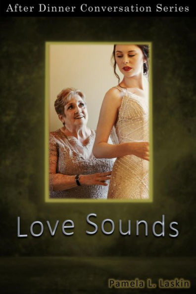 Love Sounds (After Dinner Conversation, #57)