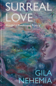 Title: Surreal Love, Author: Gila Nehemia