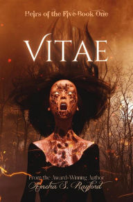 Title: Vitae (Heirs of The Five, #1), Author: Ametra S. Rayford