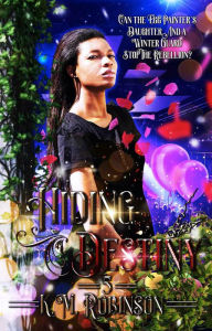 Title: Hiding Destiny (Holiday Court Series, #5), Author: K.M. Robinson