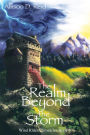 The Realm Beyond the Storm (Wind Rider Chronicles, #6)