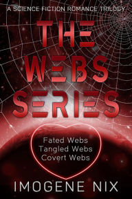 Title: The Webs Series, Author: Imogene Nix