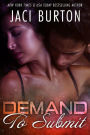 Demand to Submit (Bound Series, #2)