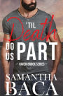 'Til Death Do Us Part (Haven Brook, #1)