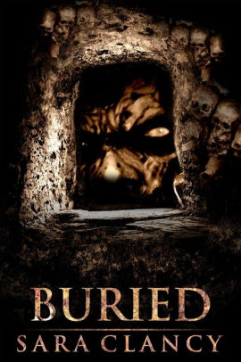Buried (Demonic Games Series, #2)
