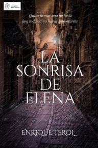 Title: La sonrisa de Elena, Author: ENRIQUE TEROL