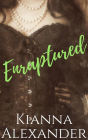 Enraptured (The Passionate Protectors, #3)
