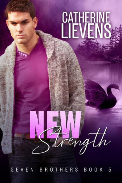 New Strength (Seven Brothers, #5)