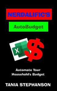 Title: Nerdalific's AutoBudget, Author: Tania Stephanson