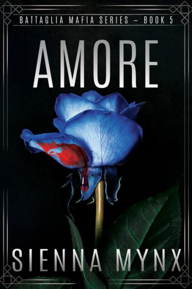 Amore (Battaglia Mafia Series, #5)