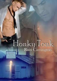 Title: Honky Tonk, Author: Rain Carrington