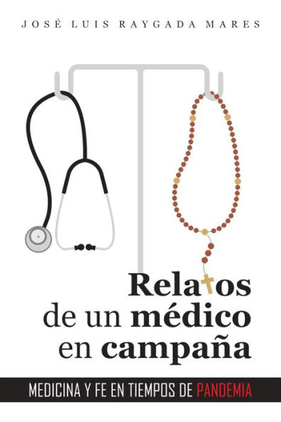 Relatos de un médico en campaña